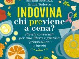 Indovina chi previene a&nbsp;cena?